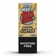 Keep It 100 - Nana Foster 100ML